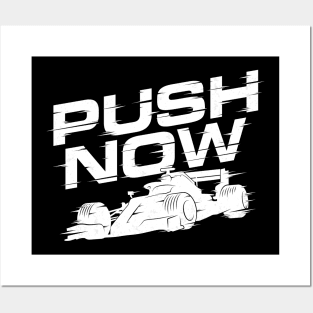 PUSH NOW Posters and Art